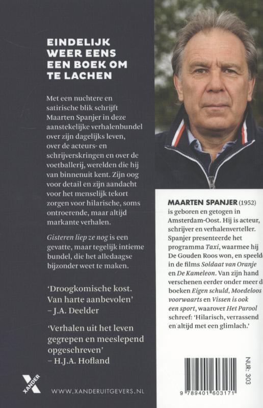 Gisteren liep ze nog achterkant