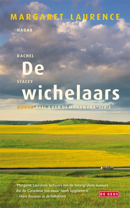 De wichelaars / Manawaka-serie / 4