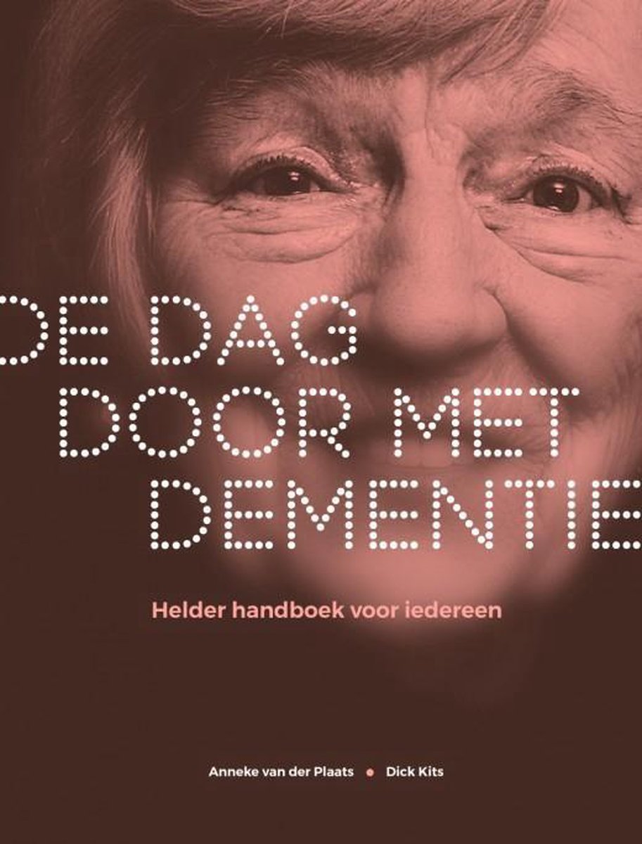 De dag door met dementie