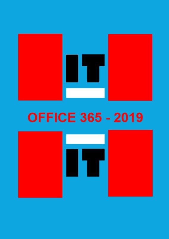 HIT = Office 365 - 2019 / HIT = IT
