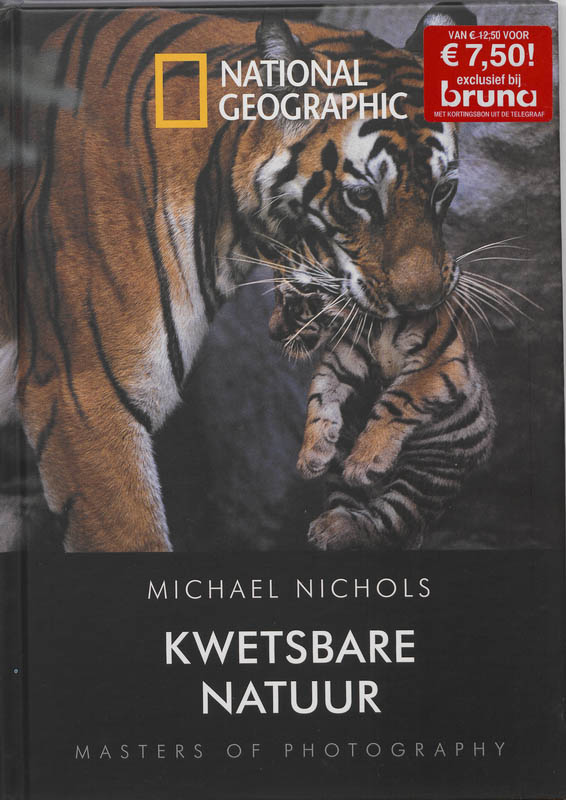 Kwetsbare natuur / Masters of Photography