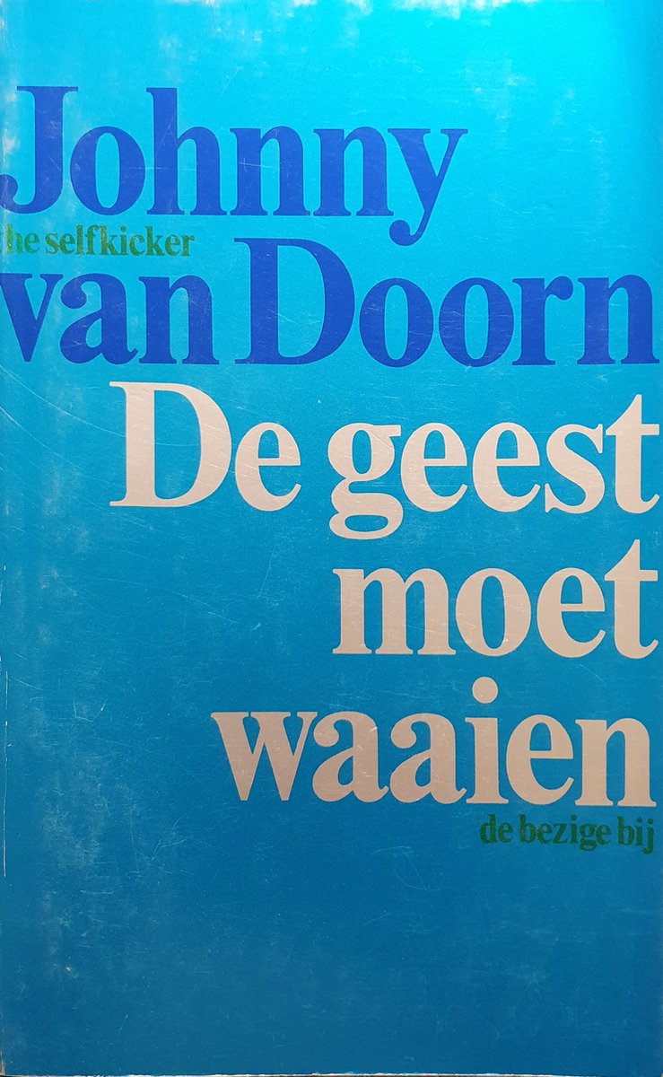 De geest moet waaien