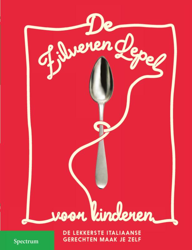 De zilveren Lepel voor kinderen / De Zilveren Lepel