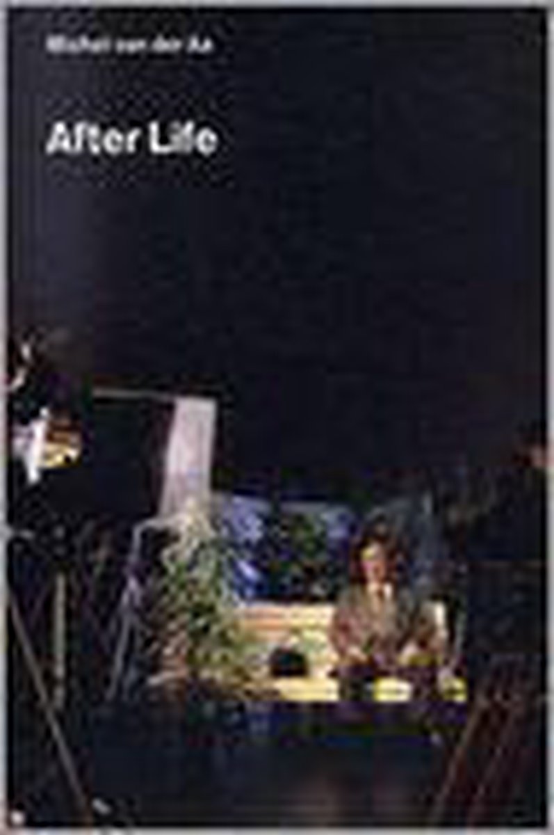 Michel Van Der Aa 1970, After Life