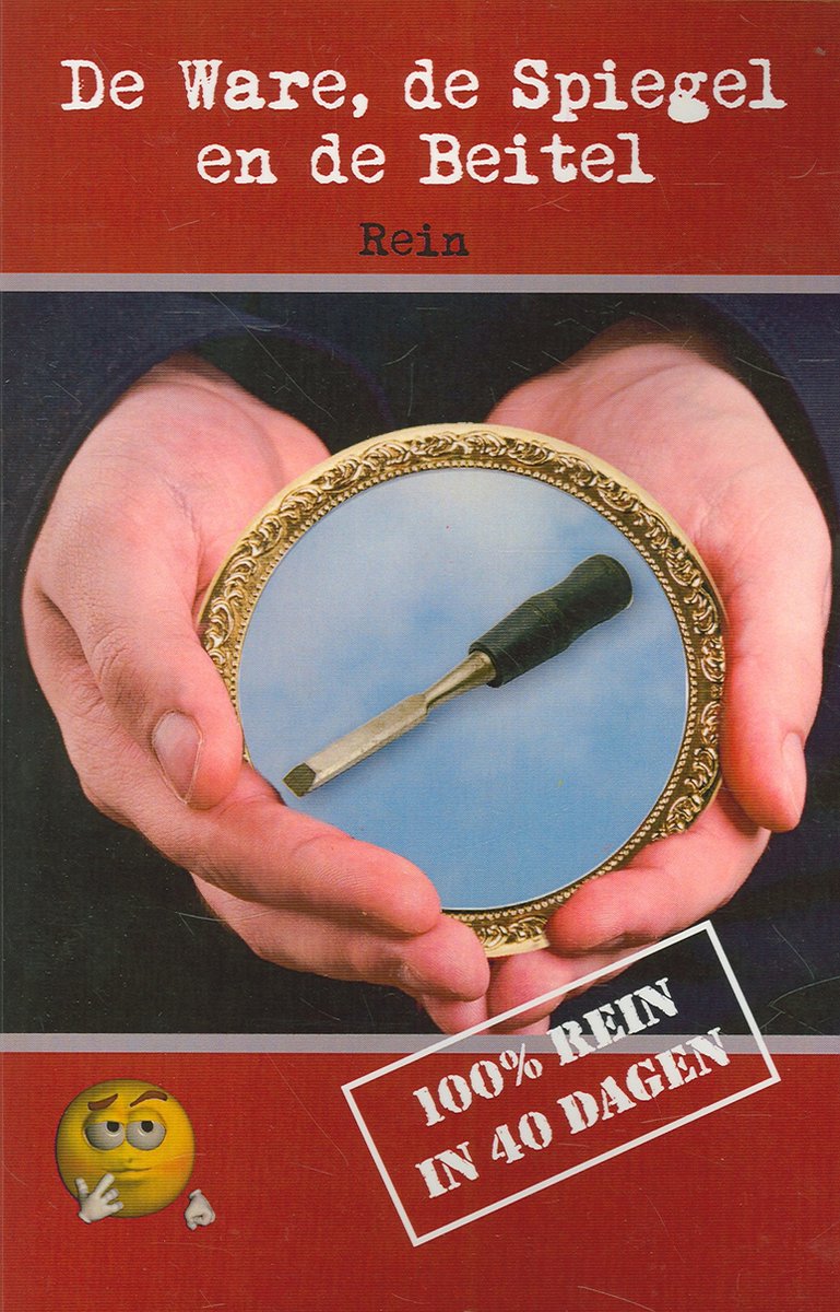 De Ware, De Spiegel En De Beitel