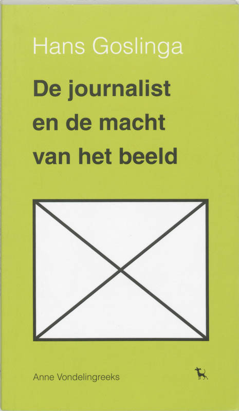 De journalist en de macht van het beeld