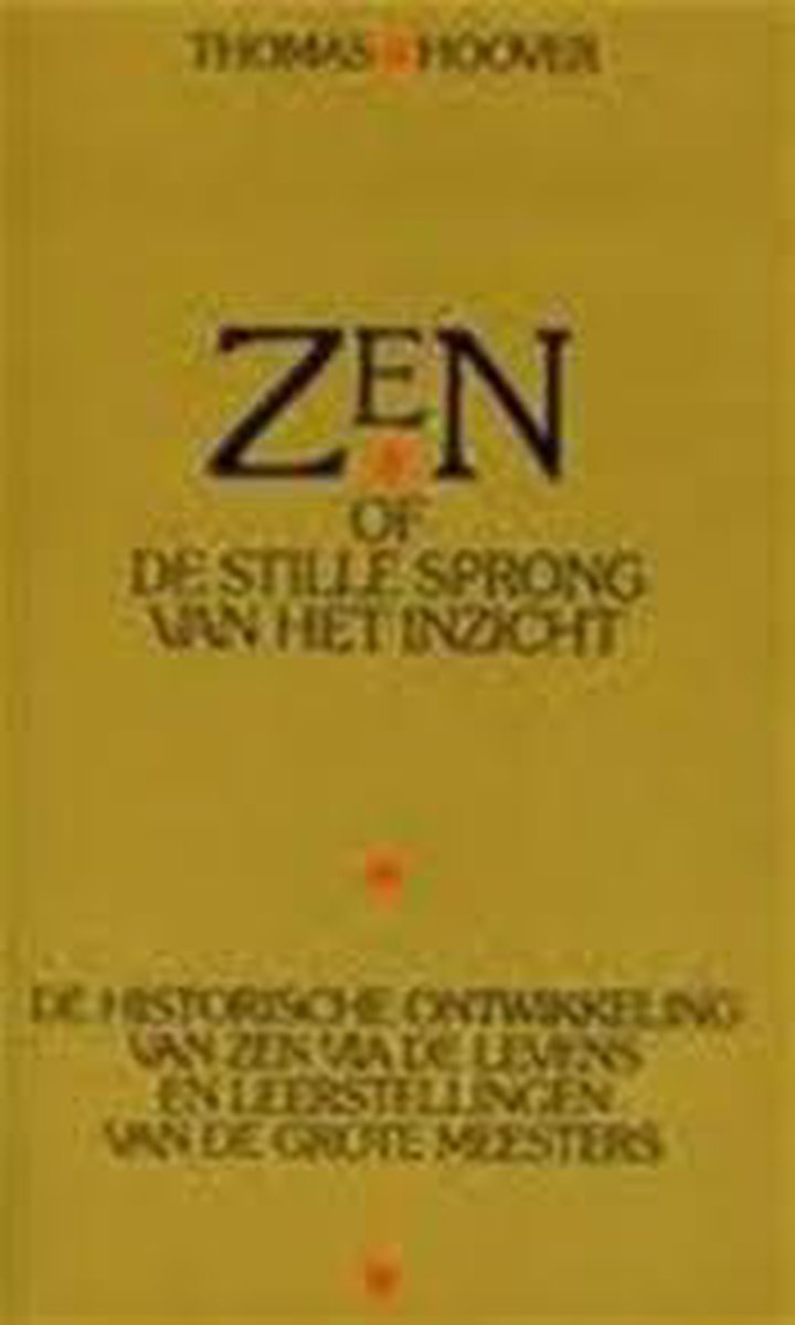 Zen, of De stille sprong van het inzicht
