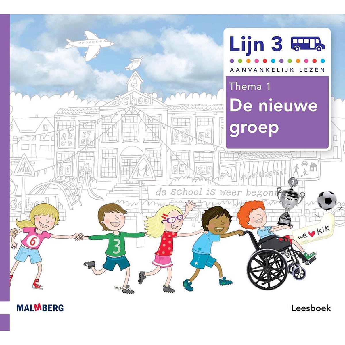 Lijn 3 thema 1 De nieuwe groep groep 3 Leesboek