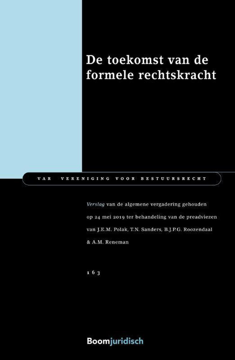 De toekomst van de formele rechtskracht / VAR-reeks / 163