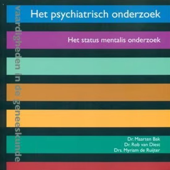 Het psychiatrisch onderzoek / Vaardigheden in de geneeskunde / 14