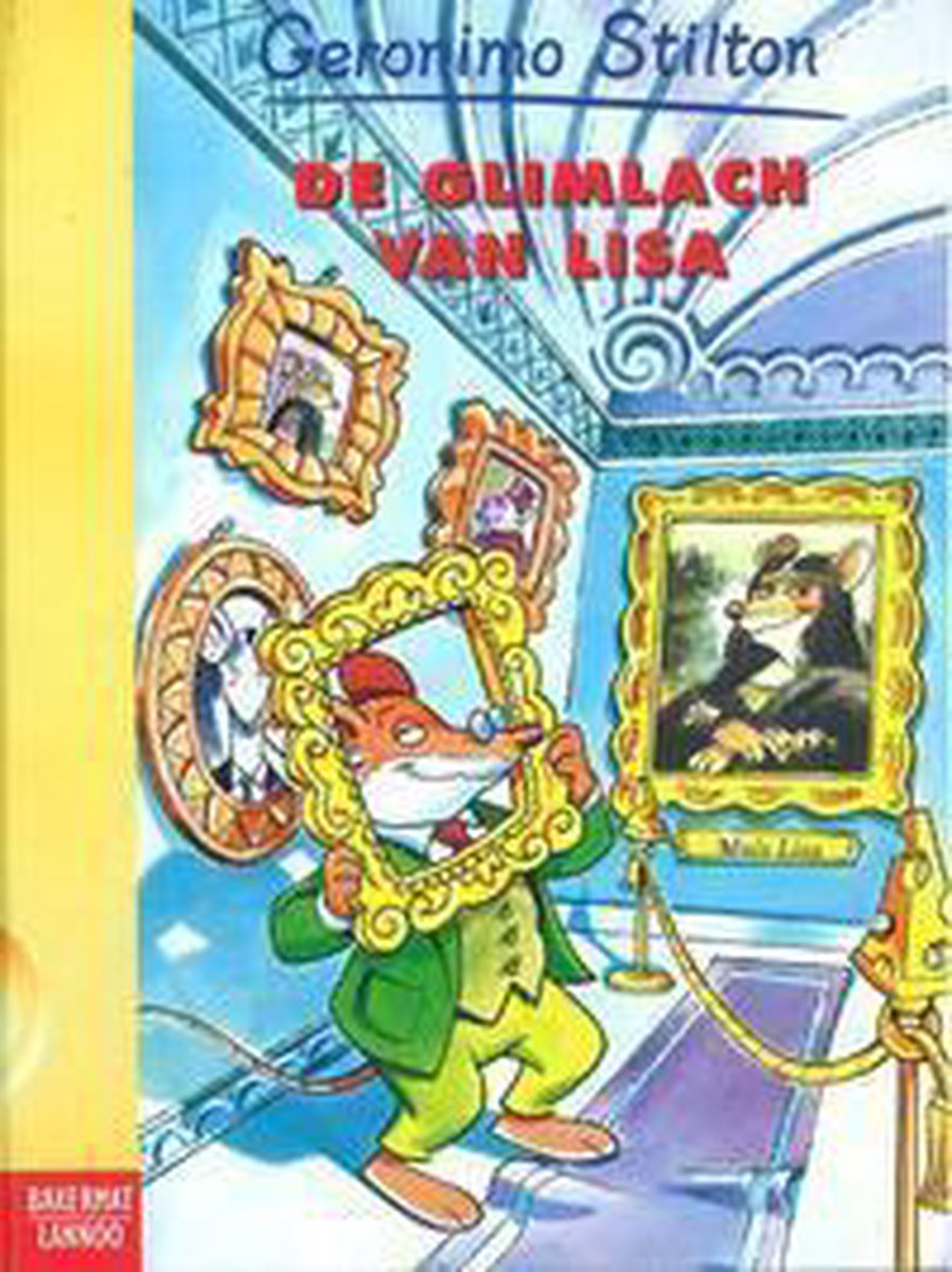 De glimlach van Lisa / Geronimo Stilton / 11