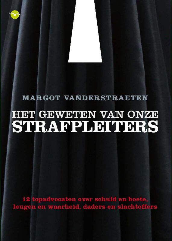 Het geweten van strafpleiters