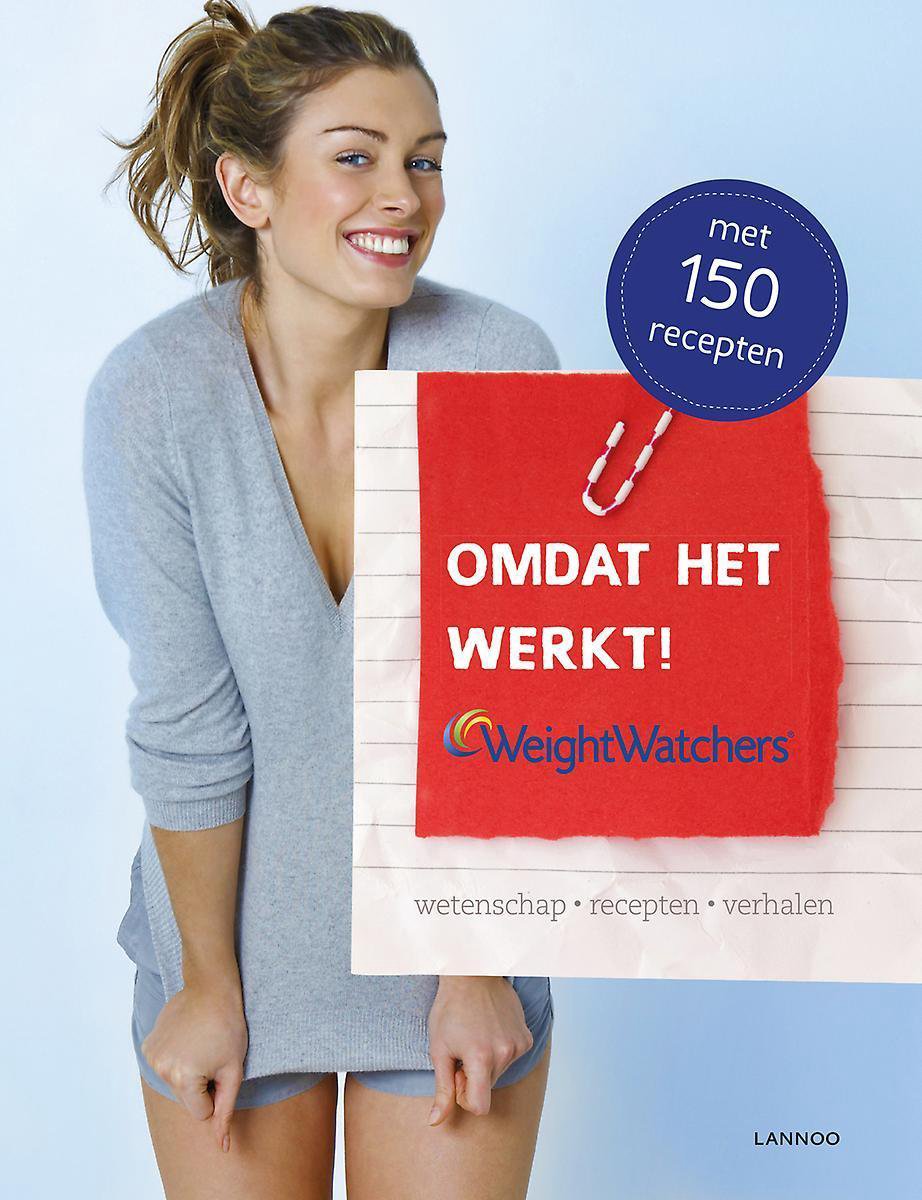 Omdat het werkt! / Weight Watchers