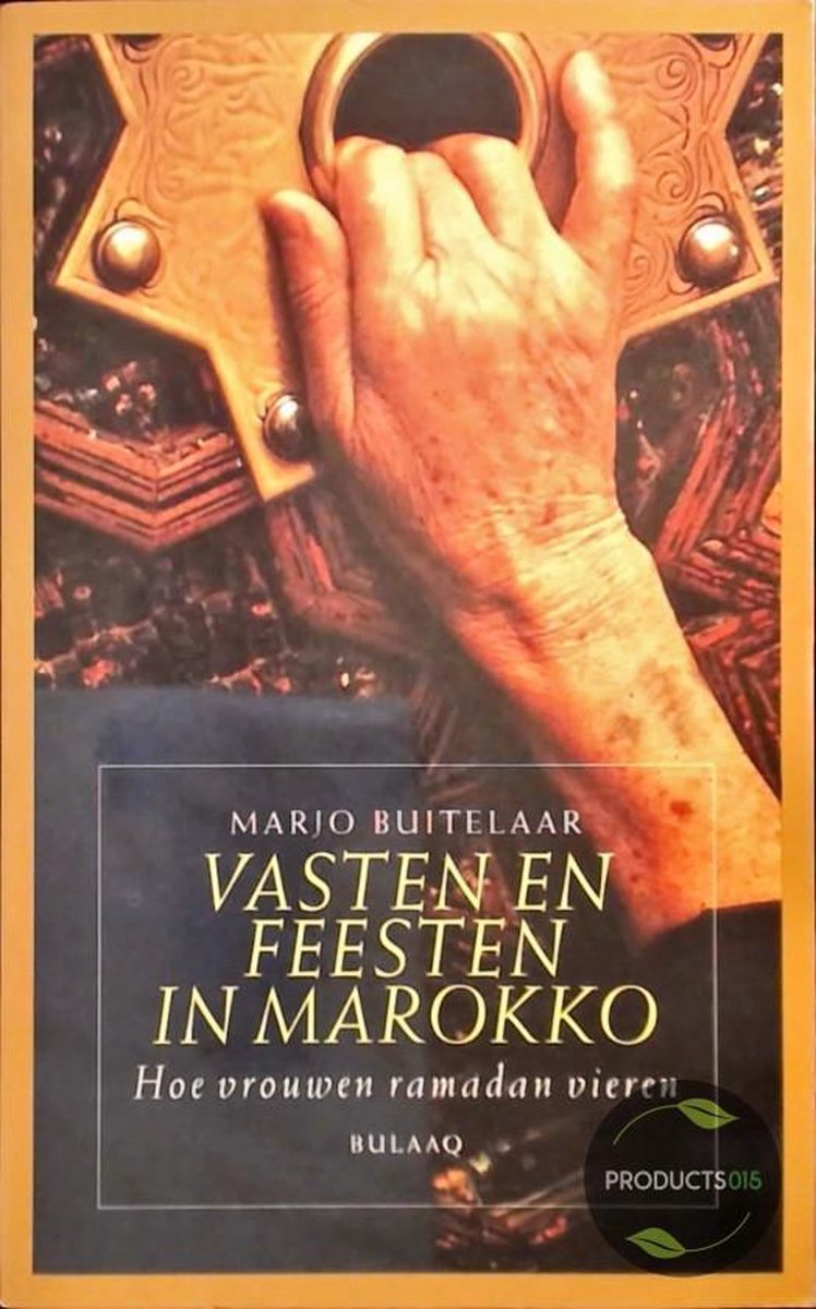 Vasten en feesten in Marokko