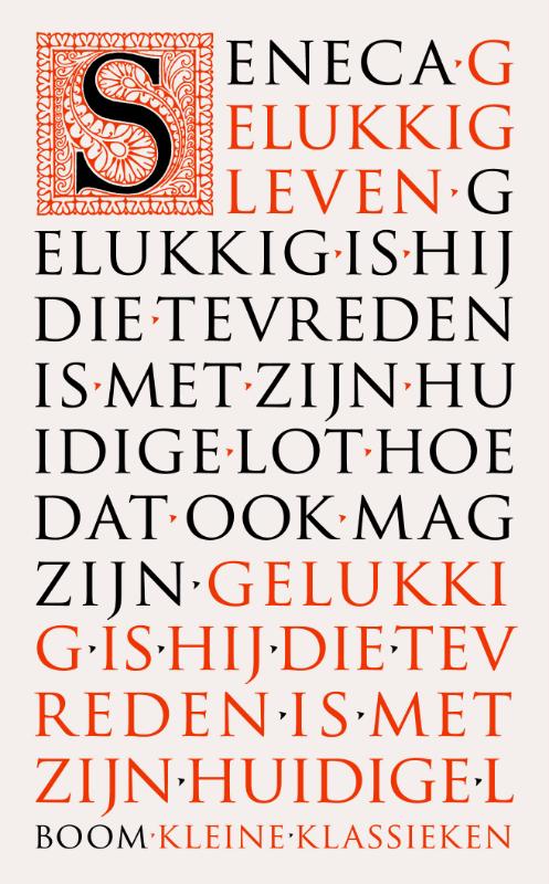 Gelukkig leven / Kleine Klassieken