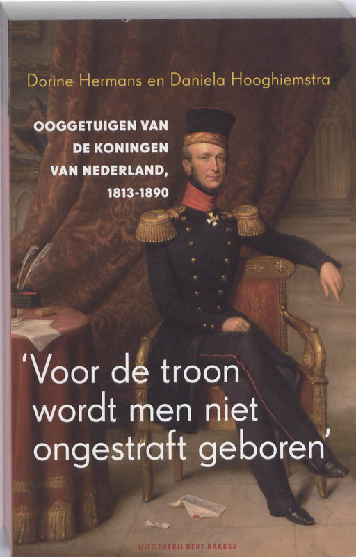 Voor De Troon Wordt Men Niet Ongestraft Geboren