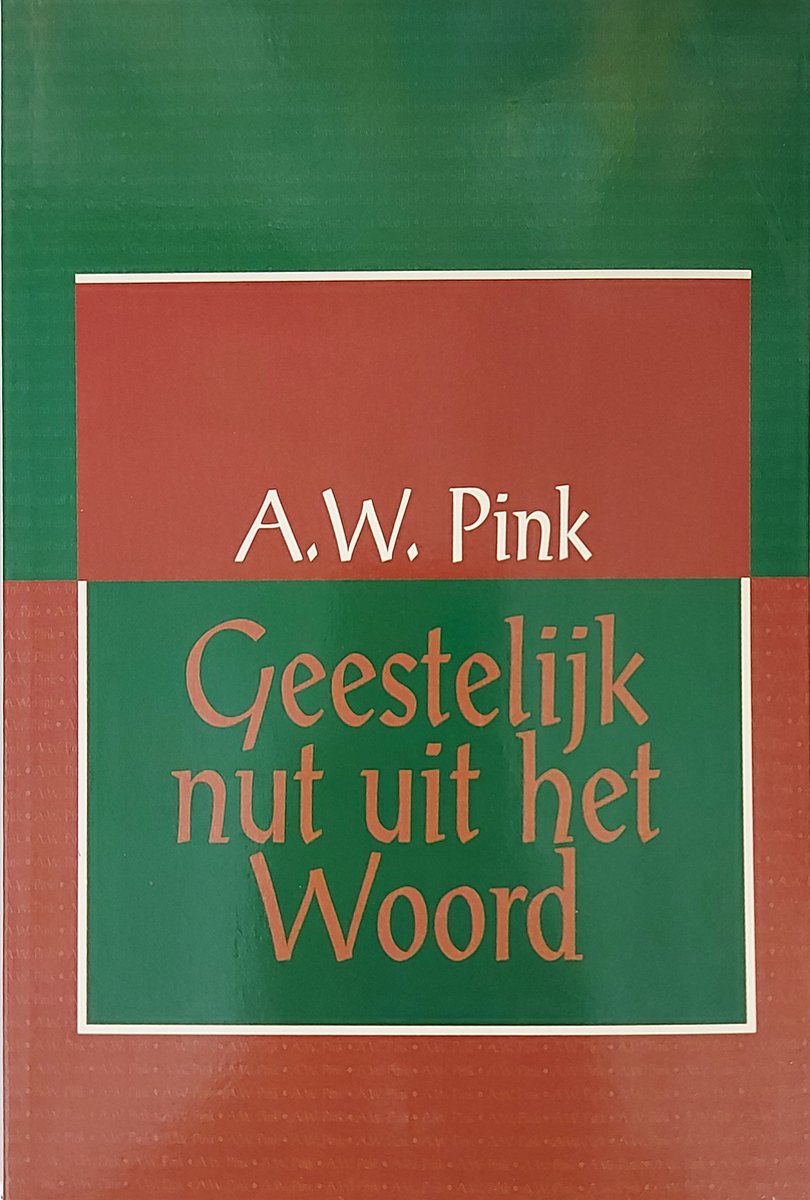 Geestelijk nut uit het Woord
