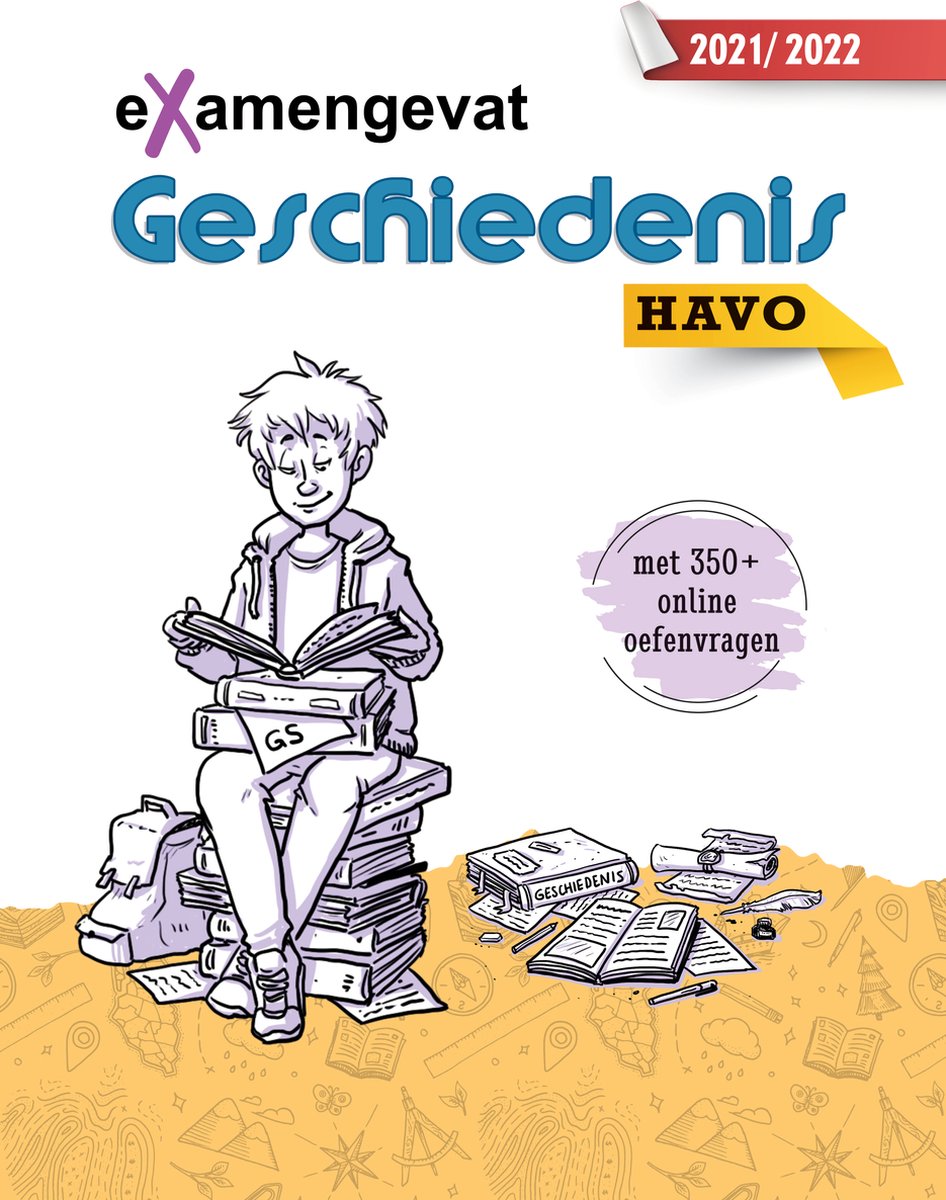 eXamengevat Geschiedenis HAVO 2022-2023 (examenstofbundel en toegang online oefenplatform met 350 vragen)!