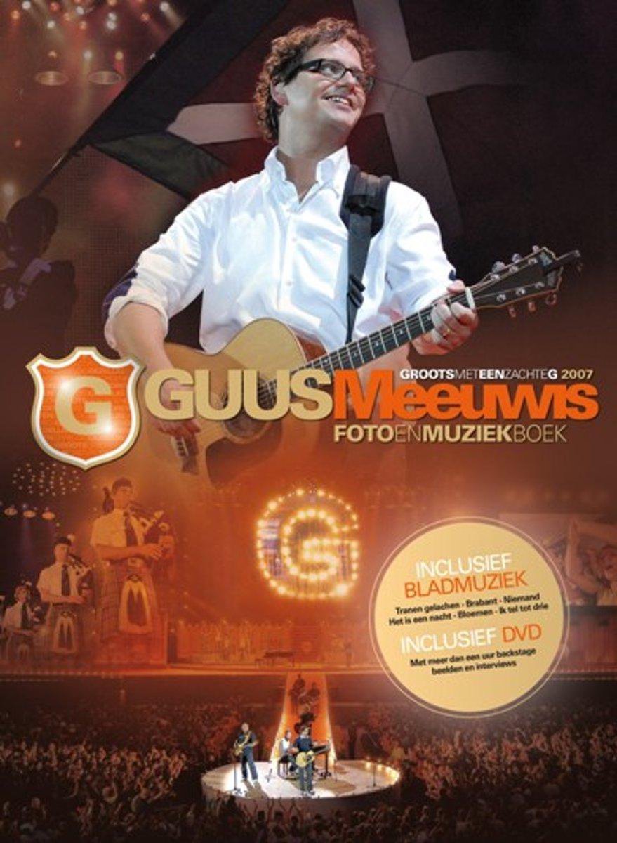 Guus Meeuwis - Groots Met Een Zachte G (Boek + DVD)