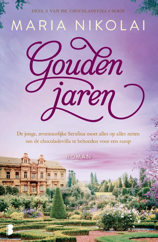 Gouden jaren / Chocoladevilla / 2