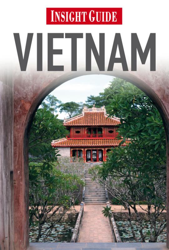 Vietnam / Insight guides