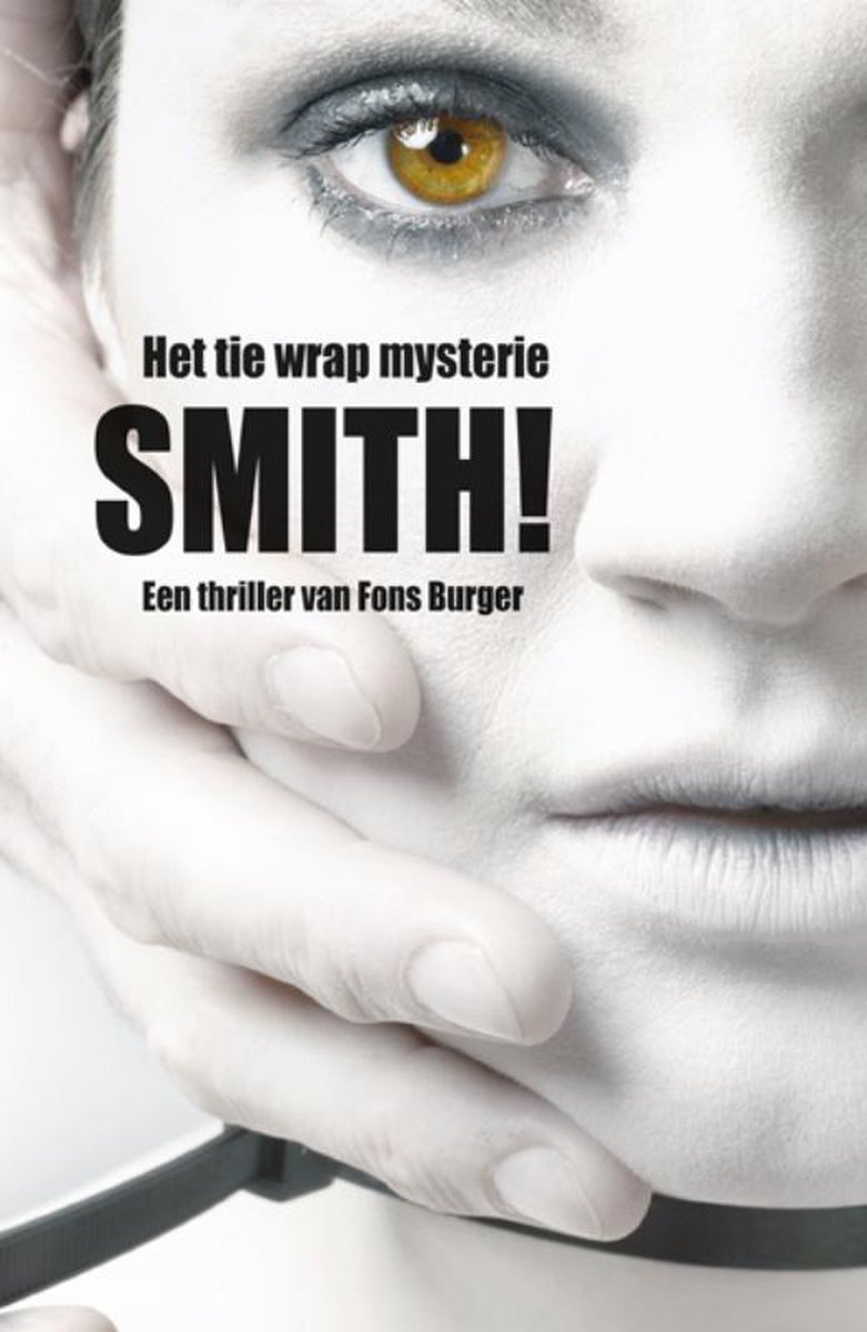 Het tie wrap mysterie / Smith!