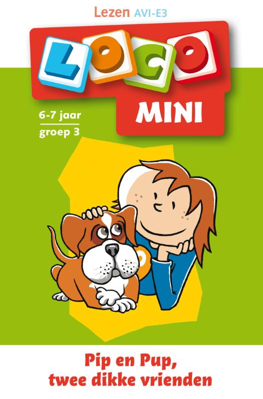 Loco mini Lezen, Pip en pup twee dikke vrienden 6-7 jaar