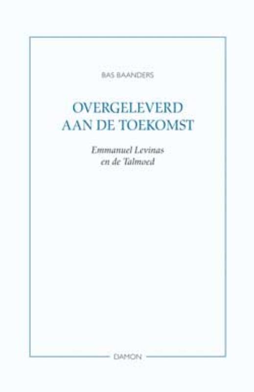 Overgeleverd Aan De Toekomst