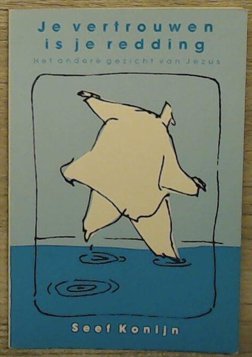 Je vertrouwen is je redding