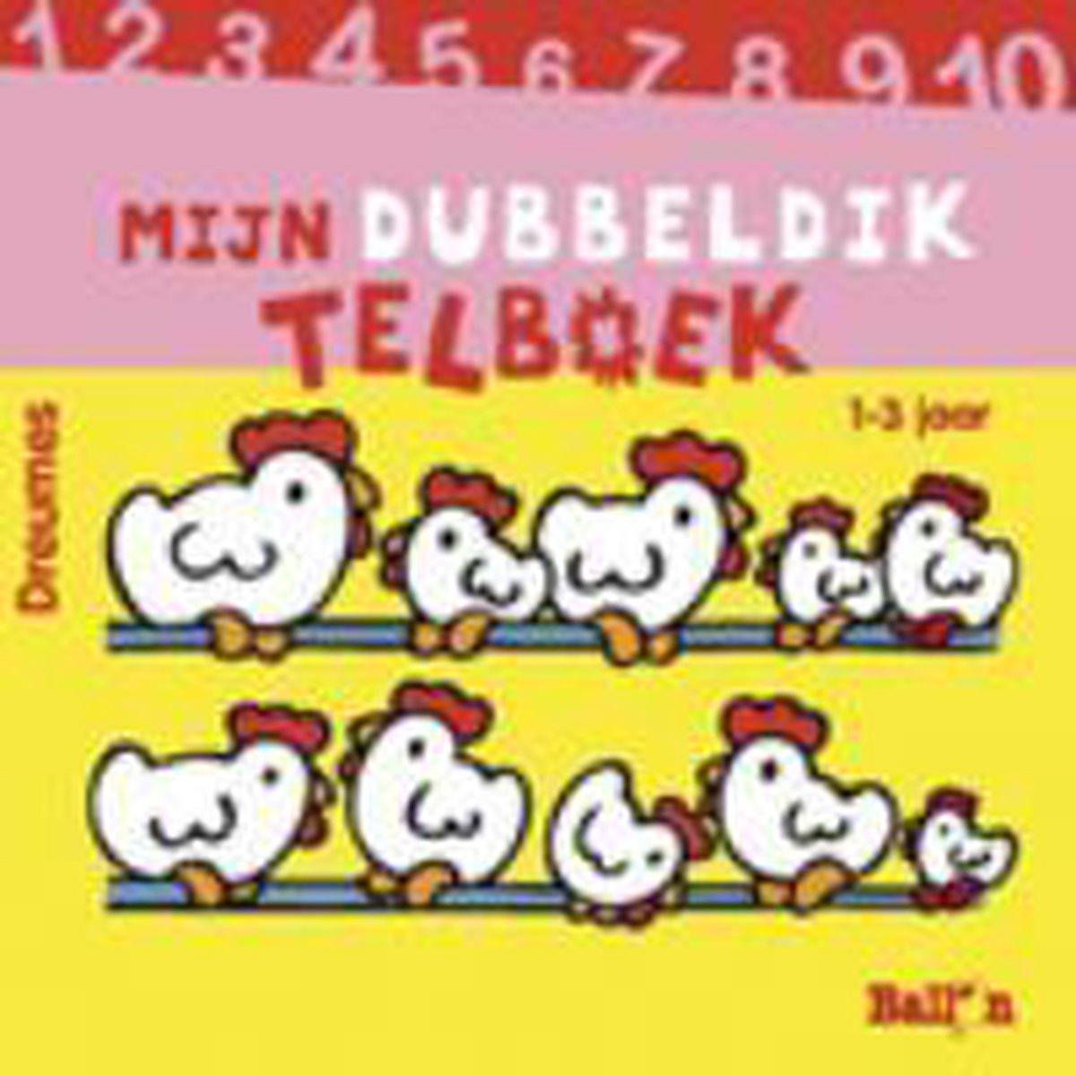 Dreumes mijn dubbeldik telboek 1-3 jaar / Ballon Divers