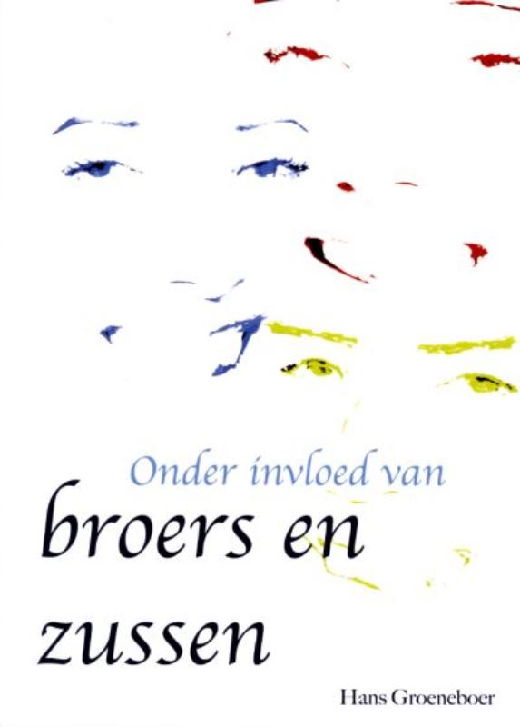 Onder Invloed Van Broers En Zussen