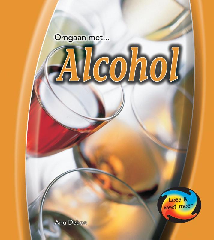 Omgaan met ...  -   Alcohol