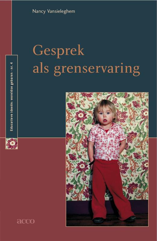Wereldse gebaren 4 - Gesprek als grenservaring