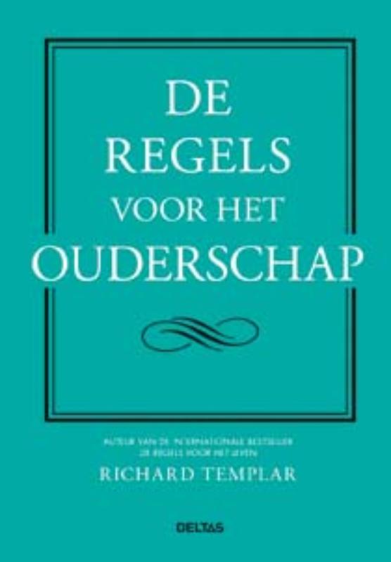 De regels voor het ouderschap
