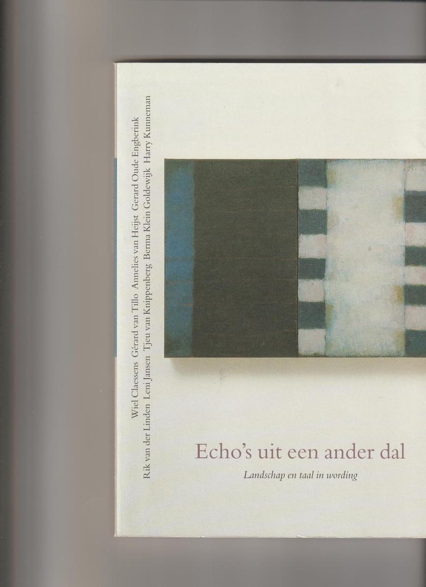 Echo's uit een ander dal / Van beneden naar boven