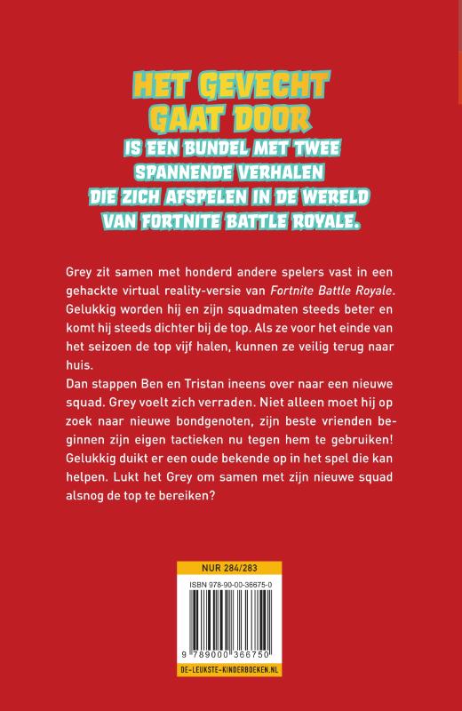 Fortnite- Het gevecht gaat door / Gevangen in Battle Royale / 2 achterkant