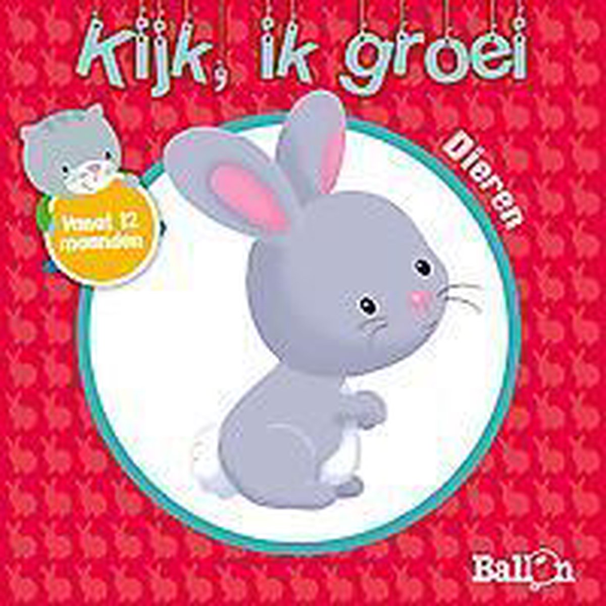 Dieren / Kijk, Ik groei / 0