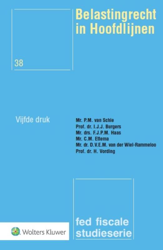 Belastingrecht in hoofdlijnen Studenteneditie
