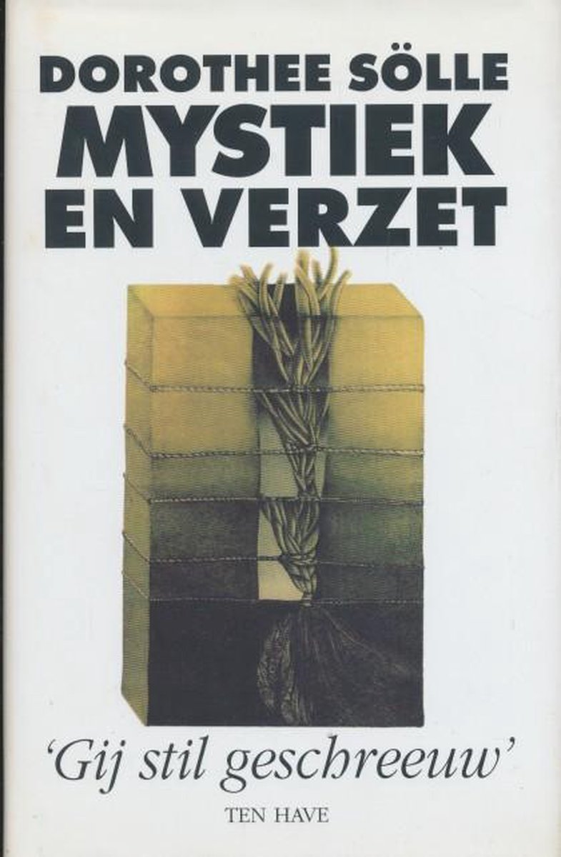 Mystiek En Verzet