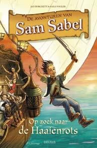 De avonturen van Sam Sabel Op zoek naar de haaienrots