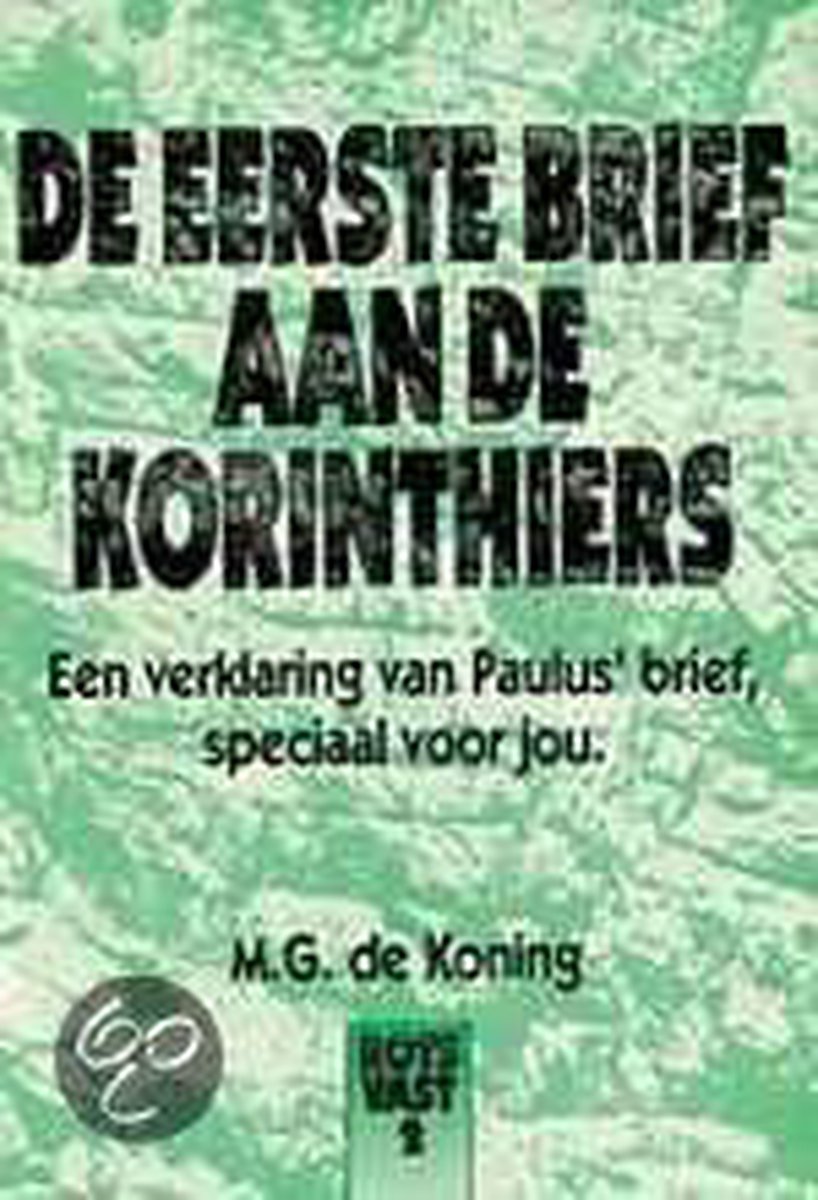 De eerste brief aan de Korinthiers / Rotsvast / 2