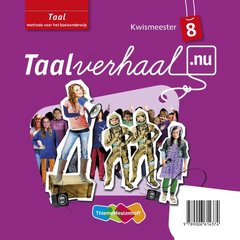 Taal kwismeester / 8 / Taalverhaal.nu