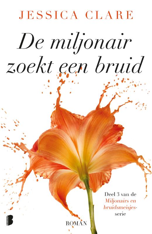 De miljonair zoekt een bruid / Miljonairs en bruidsmeisjes / 3