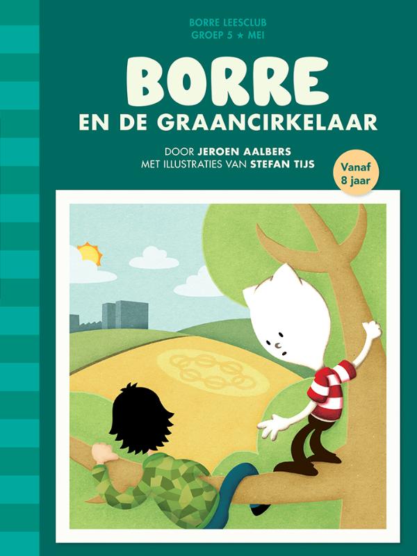 Borre en de graancirkelaar / De Gestreepte Boekjes