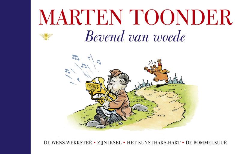 Bevend van woede / Alle verhalen van Olivier B. Bommel en Tom Poes / 16