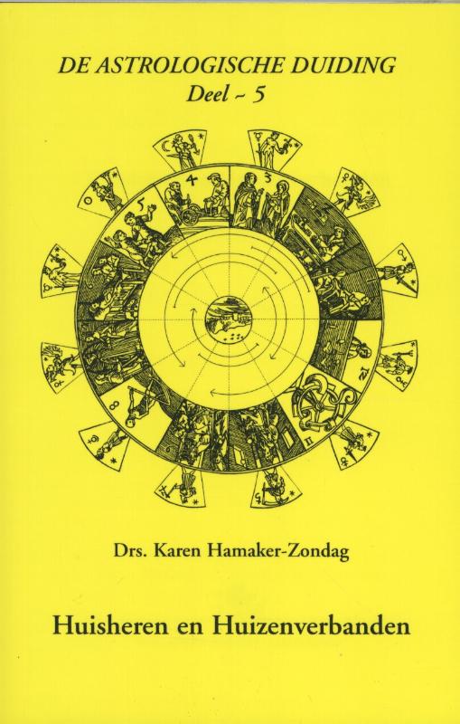De astrologische duiding 5 -   Huisheren en huizenverbanden
