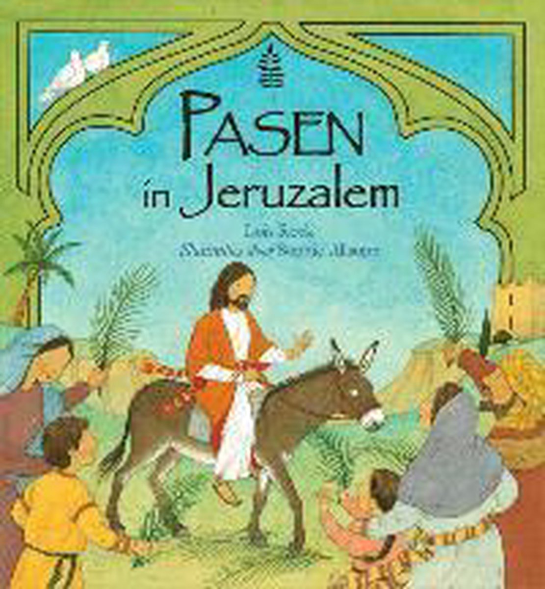 Pasen In Jeruzalem