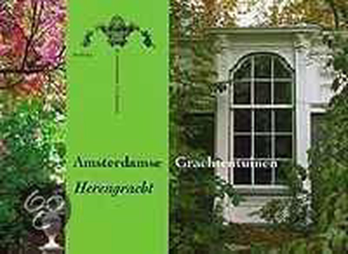 Herengracht / Amsterdamse Grachtentuinen