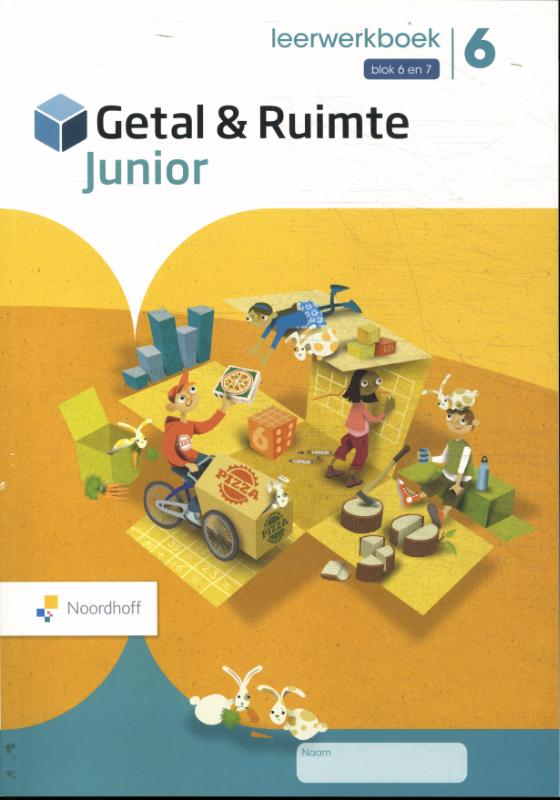 Getal & Ruimte Junior groep 6 blok 6 en 7 leerwerkboek