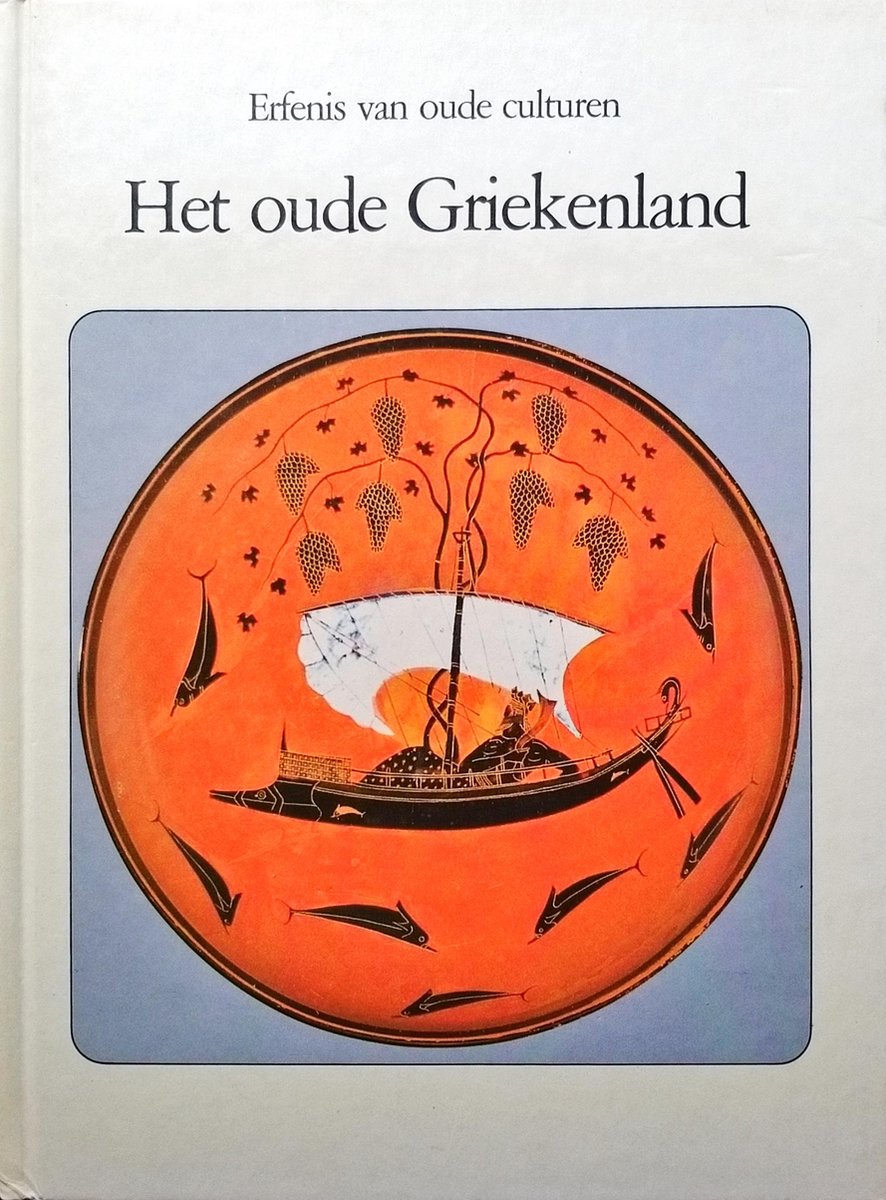 Het Oude Griekenland - Erfenis van Oude Culturen
